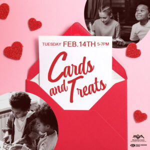 Cards and Treats Flyer_Feb 2023